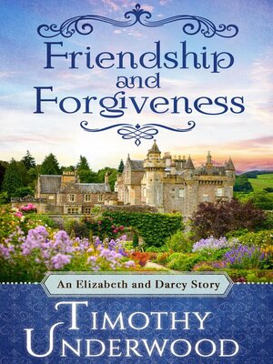 cover image of Friendship and Forgiveness